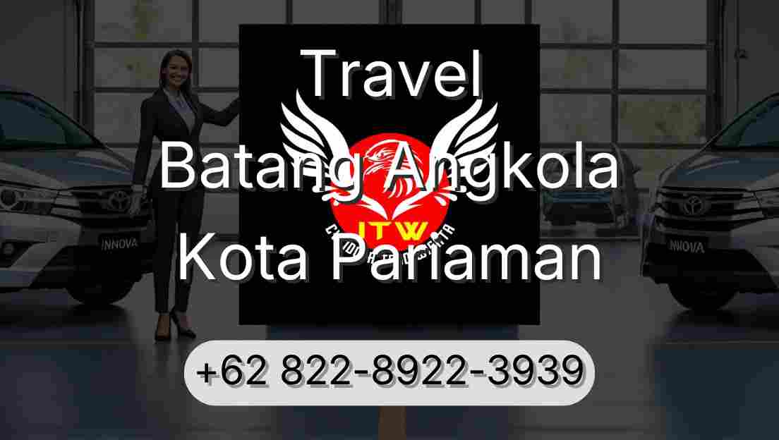 Travel Batang Angkola Kota Pariaman