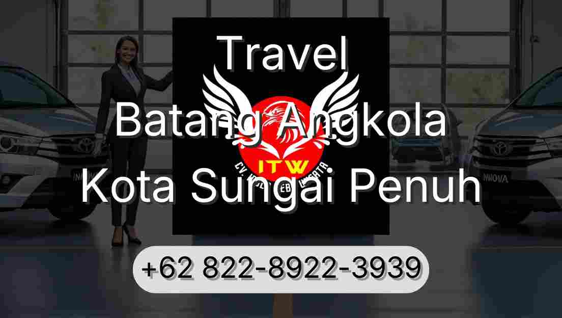Travel Batang Angkola Kota Sungai Penuh
