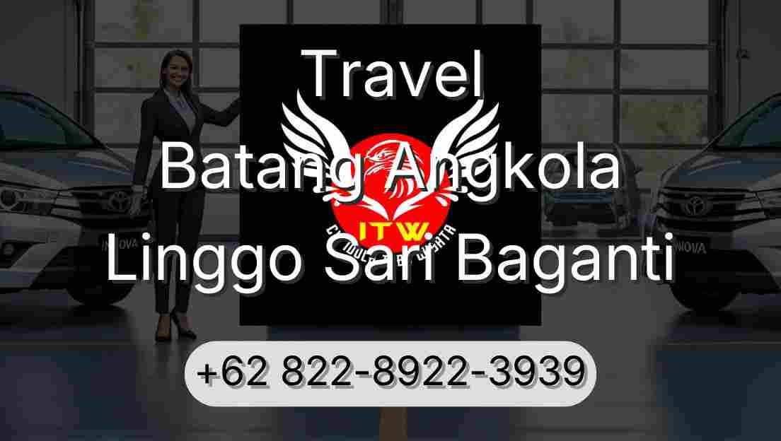 Travel Batang Angkola Linggo Sari Baganti