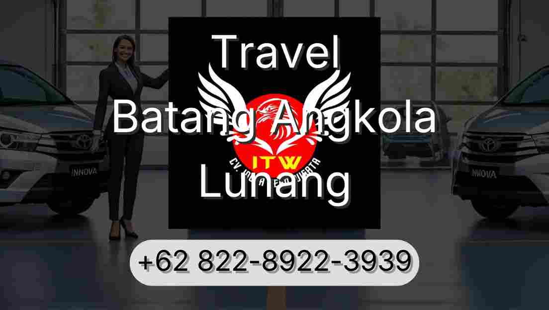 Travel Batang Angkola Lunang