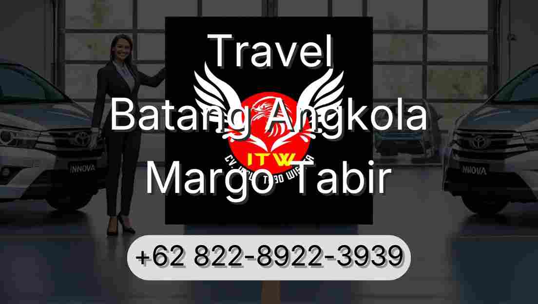 Travel Batang Angkola Margo Tabir