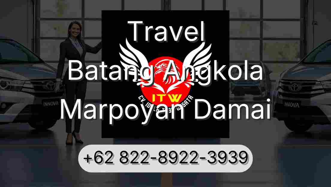 Travel Batang Angkola Marpoyan Damai