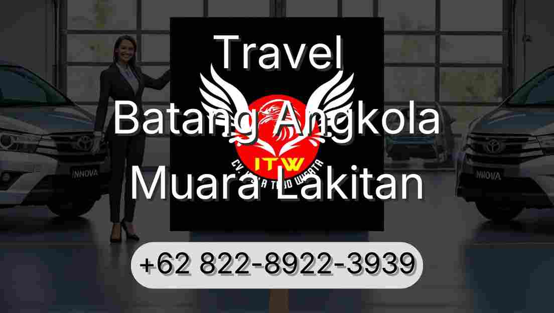 Travel Batang Angkola Muara Lakitan