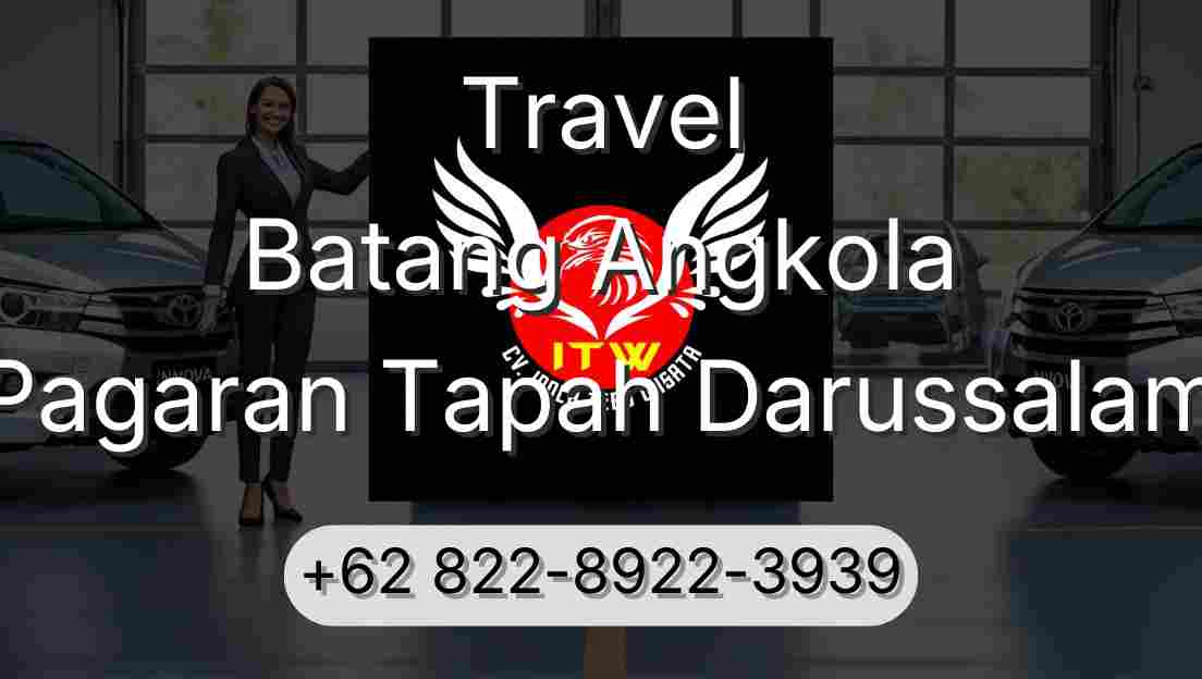 Travel Batang Angkola Pagaran Tapah Darussalam