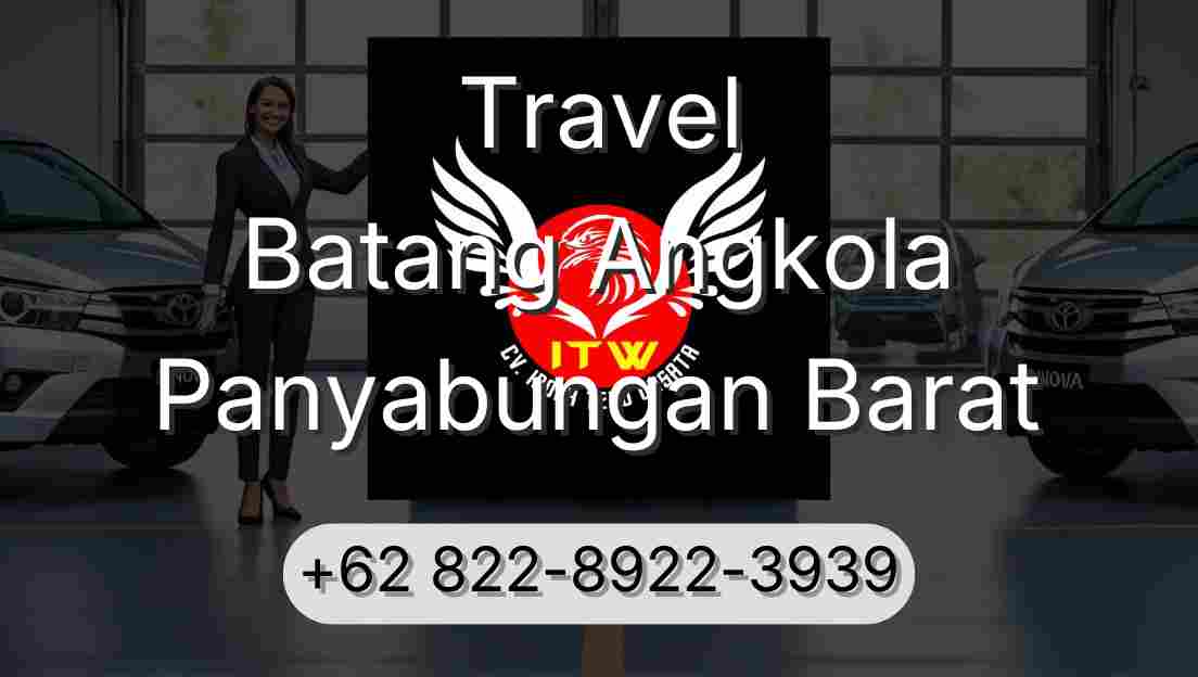 Travel Batang Angkola Panyabungan Barat