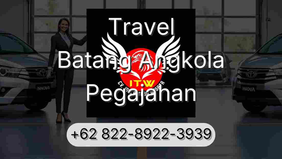 Travel Batang Angkola Pegajahan