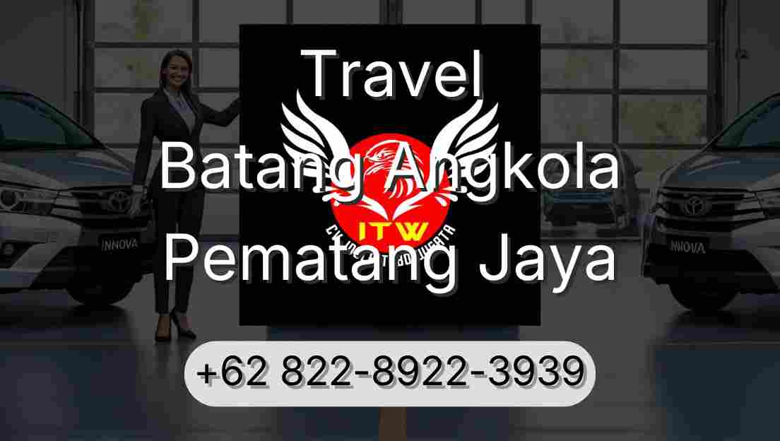 Travel Batang Angkola Pematang Jaya
