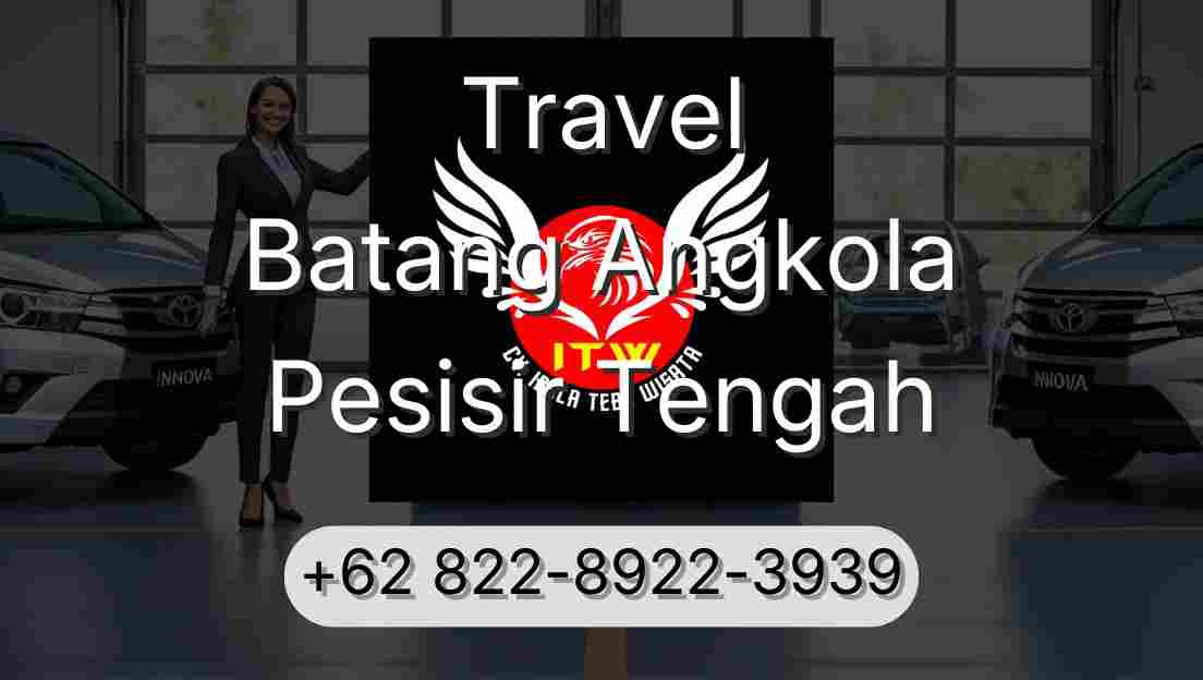 Travel Batang Angkola Pesisir Tengah