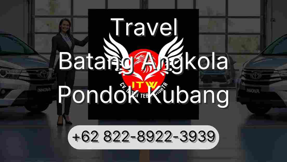 Travel Batang Angkola Pondok Kubang