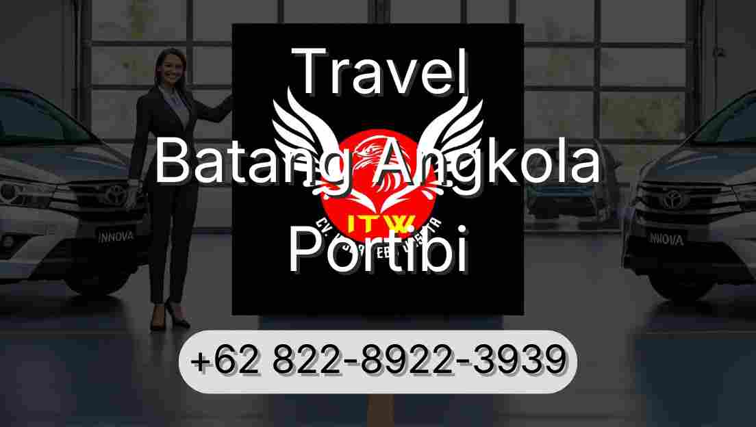 Travel Batang Angkola Portibi