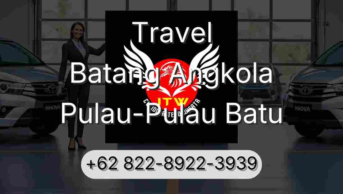 Travel Batang Angkola Pulau-Pulau Batu