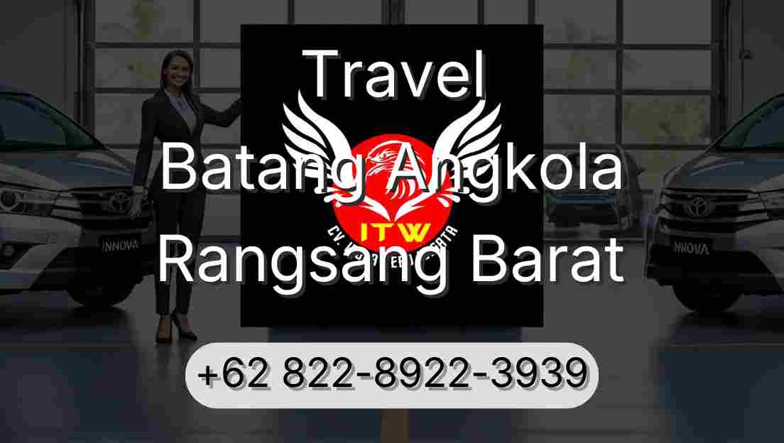 Travel Batang Angkola Rangsang Barat