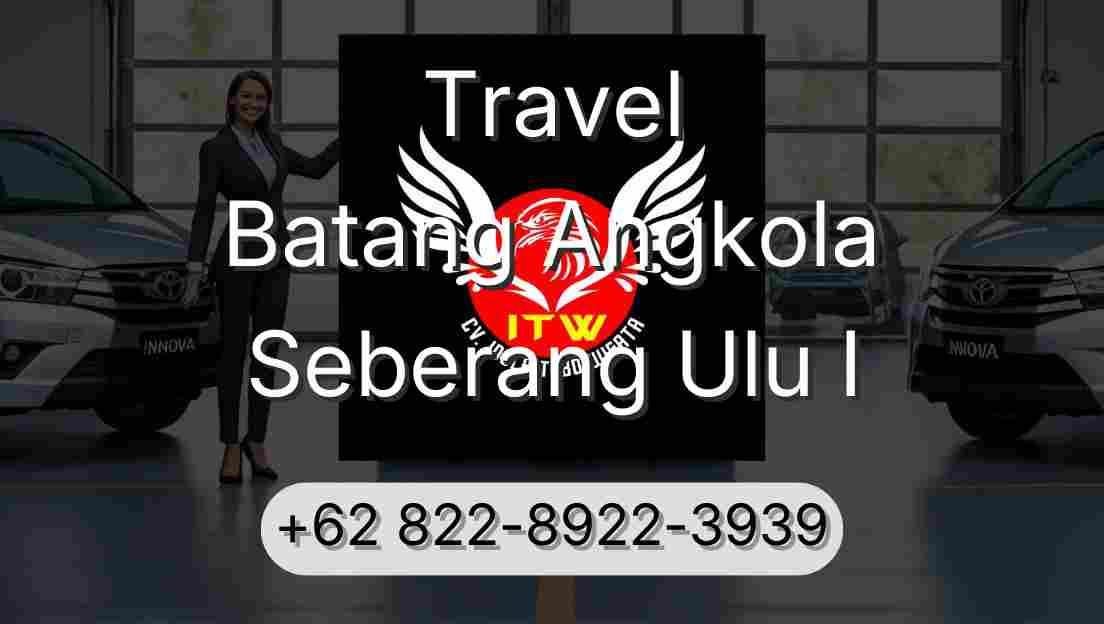 Travel Batang Angkola Seberang Ulu I