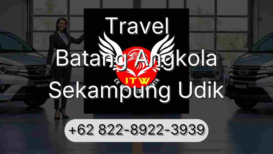 Travel Batang Angkola Sekampung Udik