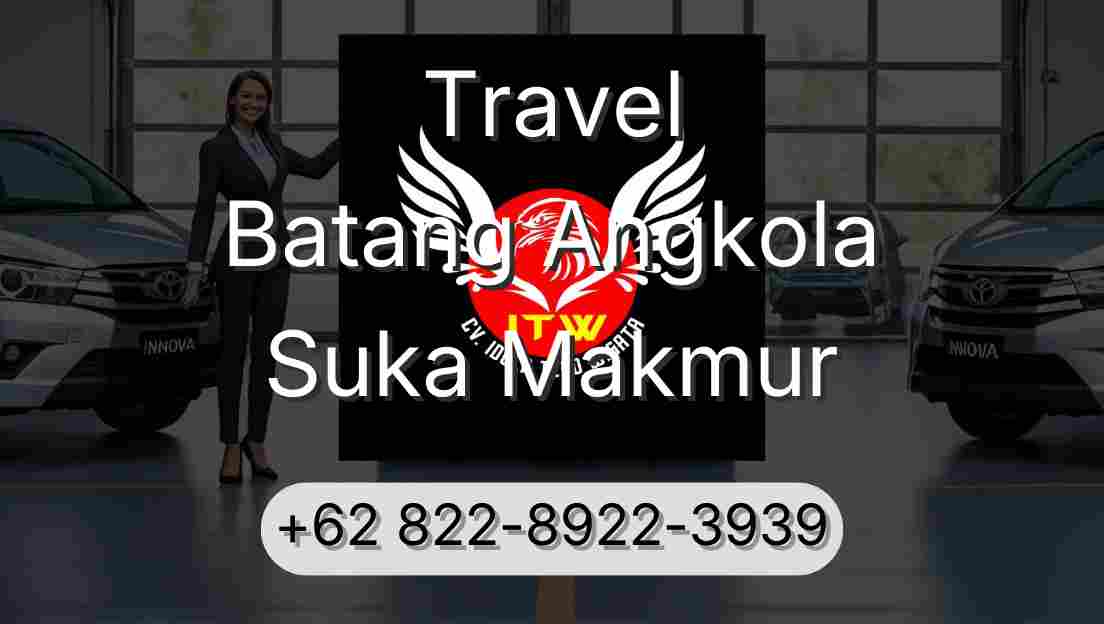 Travel Batang Angkola Suka Makmur