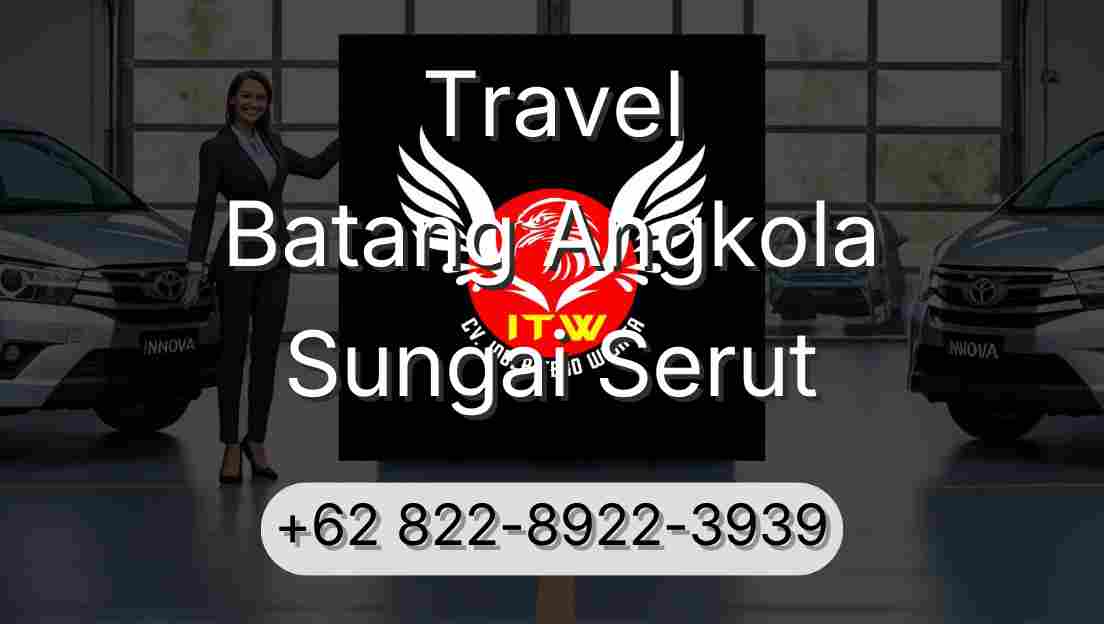 Travel Batang Angkola Sungai Serut