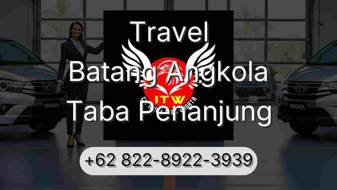 Travel Batang Angkola Taba Penanjung