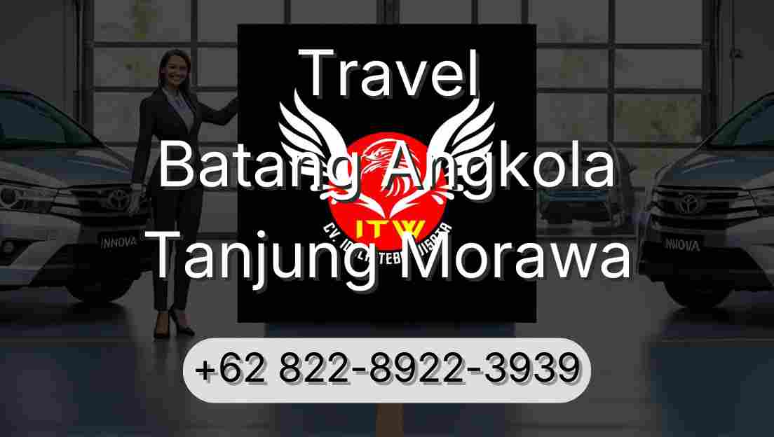 Travel Batang Angkola Tanjung Morawa