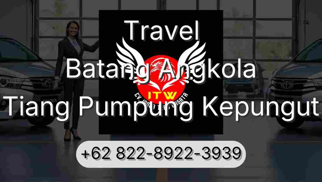 Travel Batang Angkola Tiang Pumpung Kepungut