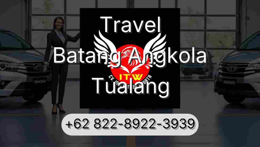 Travel Batang Angkola Tualang