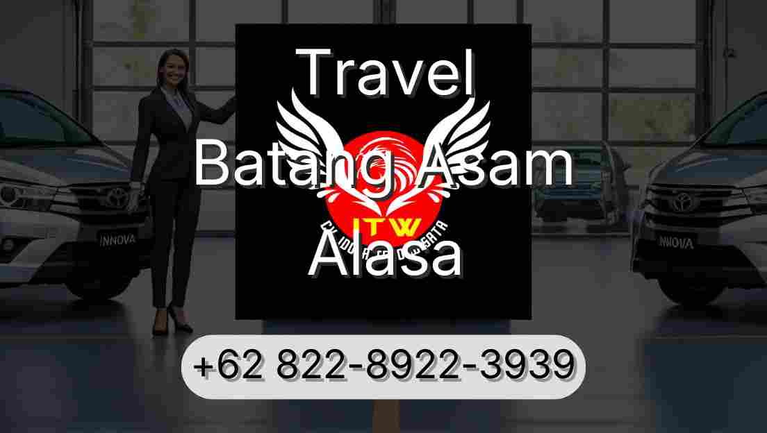 Travel Batang Asam Alasa