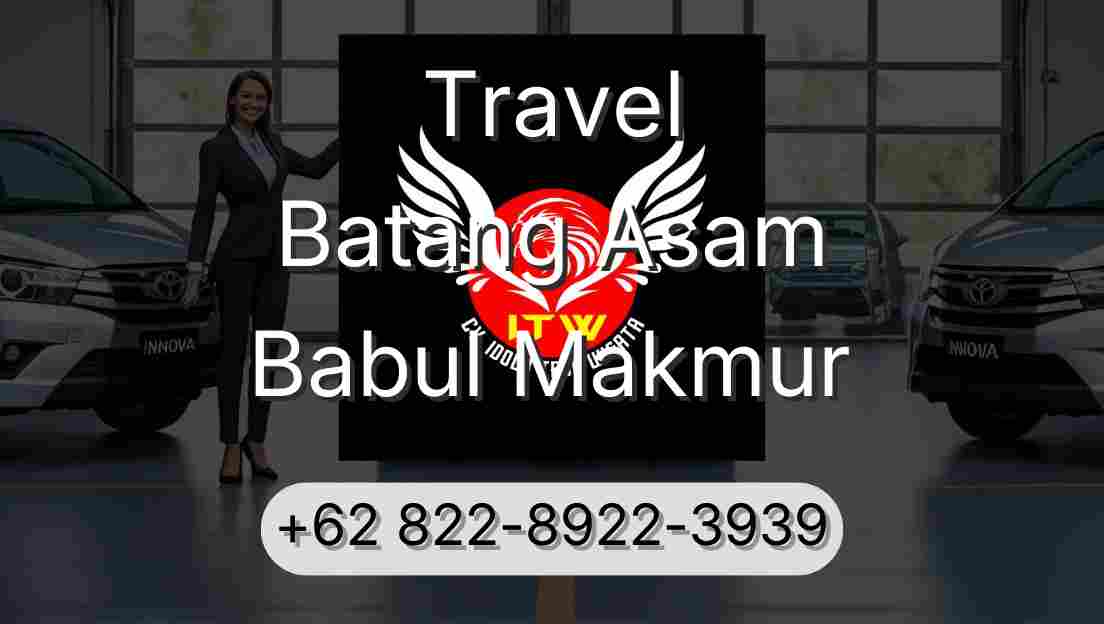 Travel Batang Asam Babul Makmur
