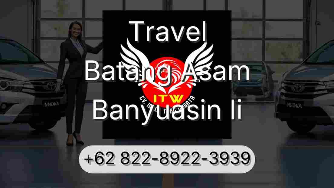 Travel Batang Asam Banyuasin Ii
