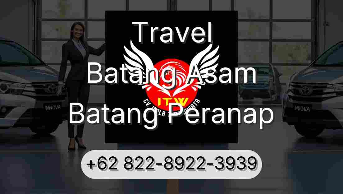 Travel Batang Asam Batang Peranap