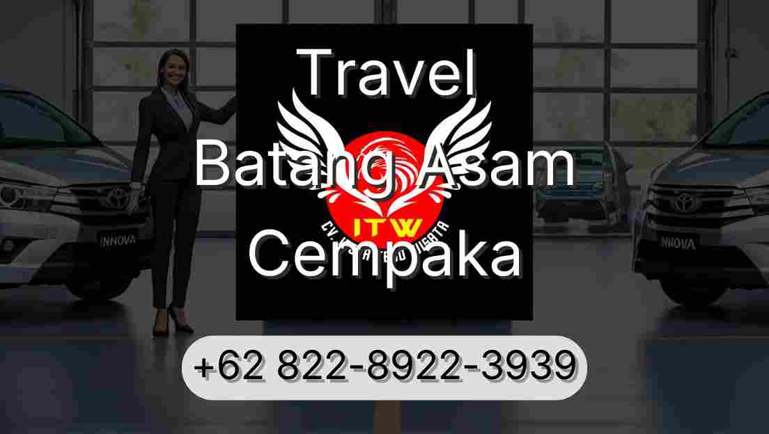 Travel Batang Asam Cempaka