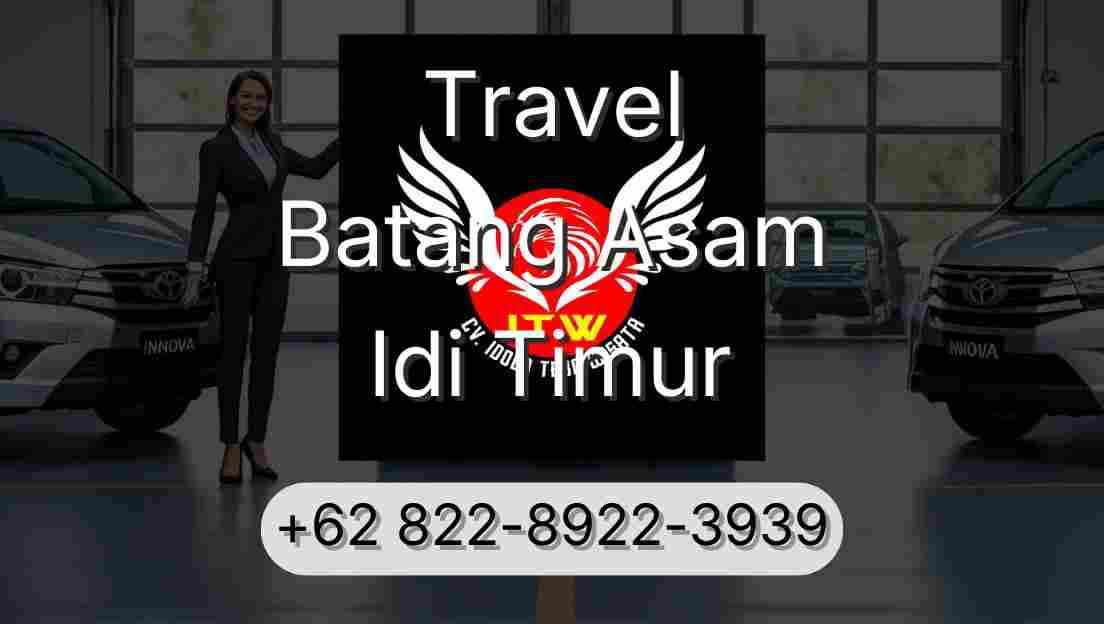 Travel Batang Asam Idi Timur
