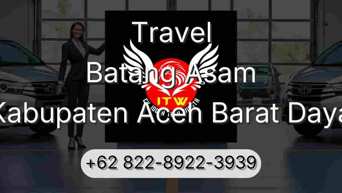 Travel Batang Asam Kabupaten Aceh Barat Daya