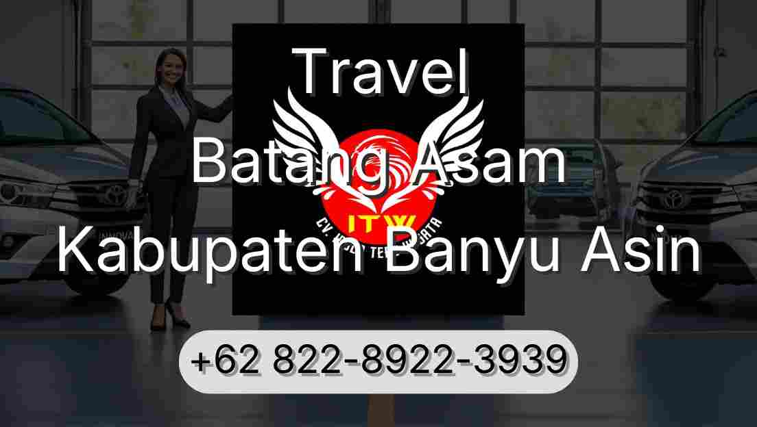 Travel Batang Asam Kabupaten Banyu Asin