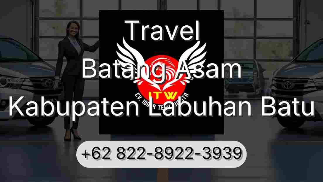 Travel Batang Asam Kabupaten Labuhan Batu