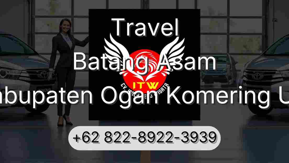 Travel Batang Asam Kabupaten Ogan Komering Ulu