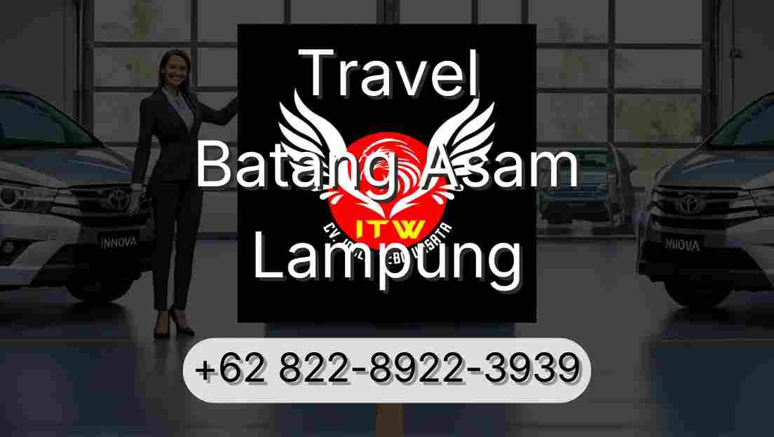 Travel Batang Asam Lampung