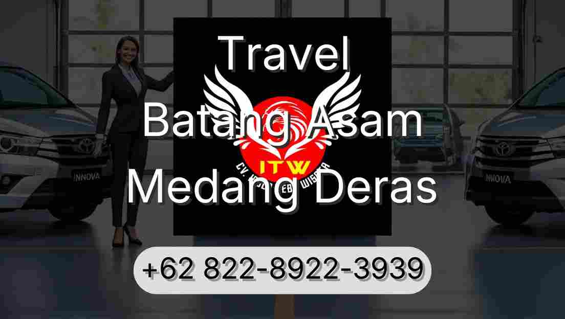 Travel Batang Asam Medang Deras
