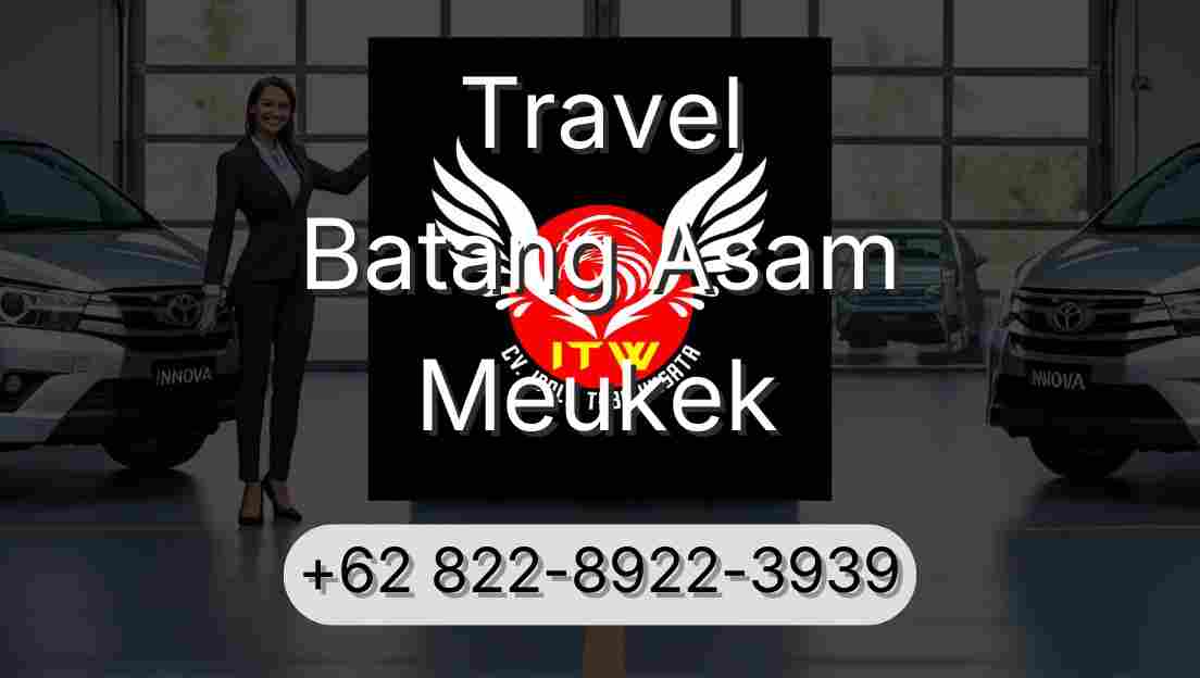 Travel Batang Asam Meukek