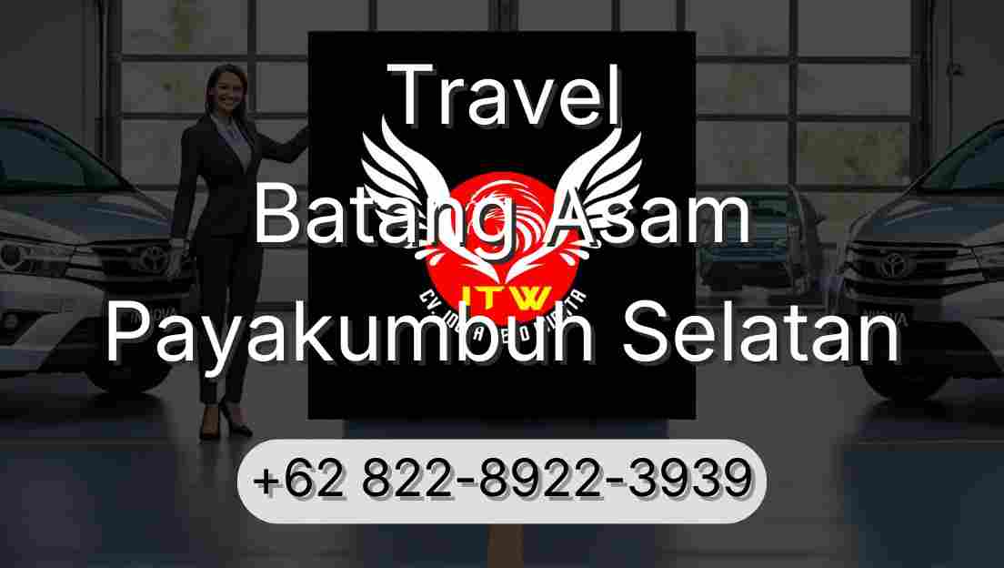 Travel Batang Asam Payakumbuh Selatan