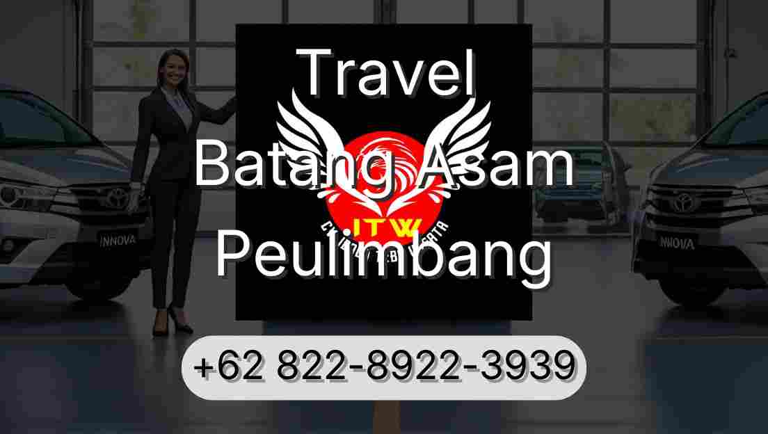 Travel Batang Asam Peulimbang