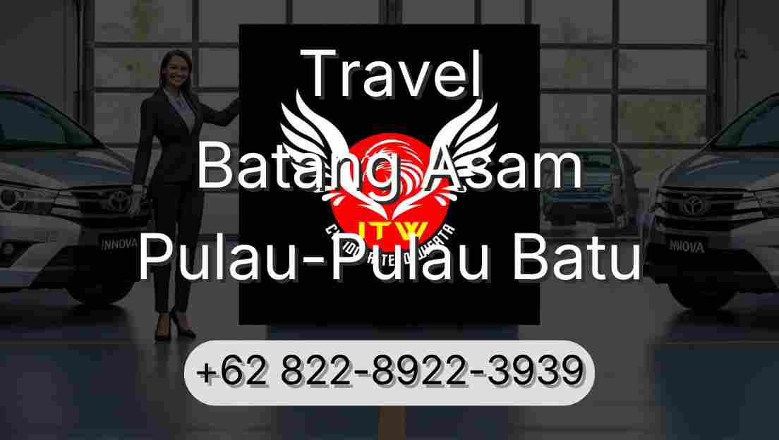 Travel Batang Asam Pulau-Pulau Batu