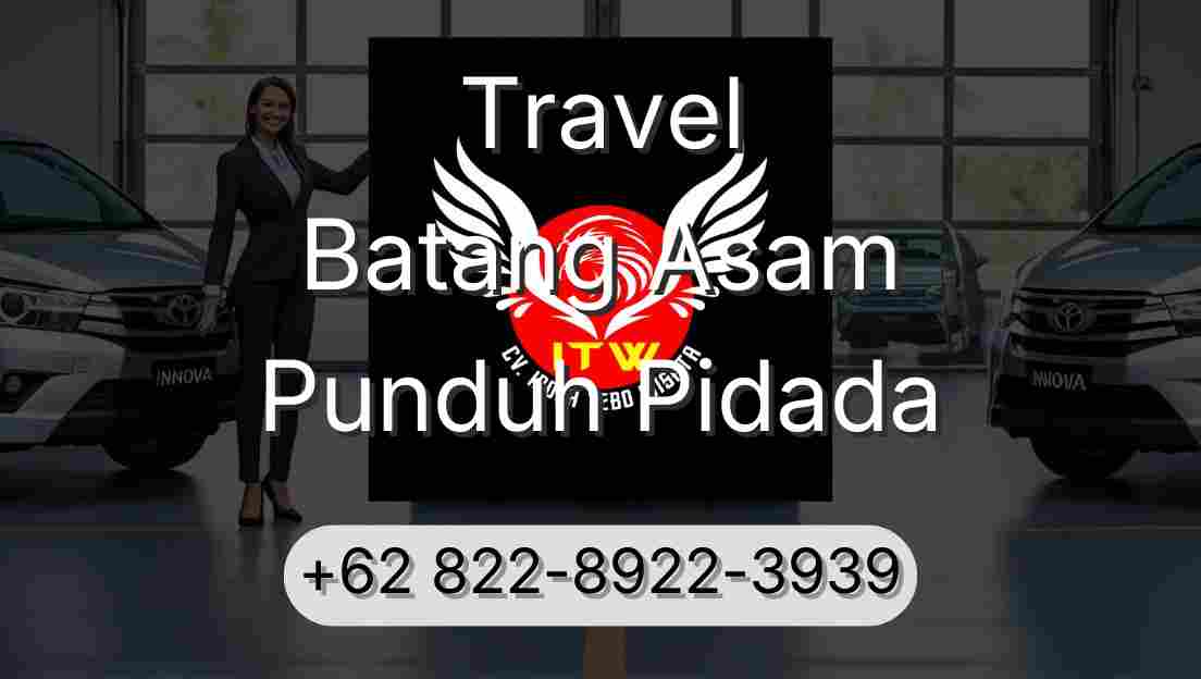 Travel Batang Asam Punduh Pidada