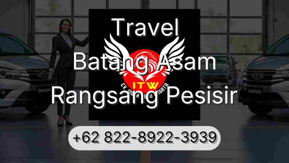 Travel Batang Asam Rangsang Pesisir