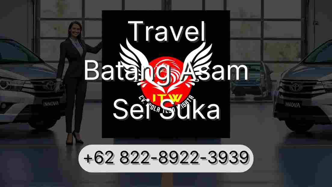 Travel Batang Asam Sei Suka
