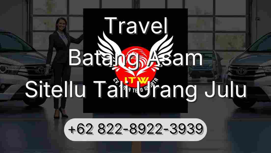 Travel Batang Asam Sitellu Tali Urang Julu