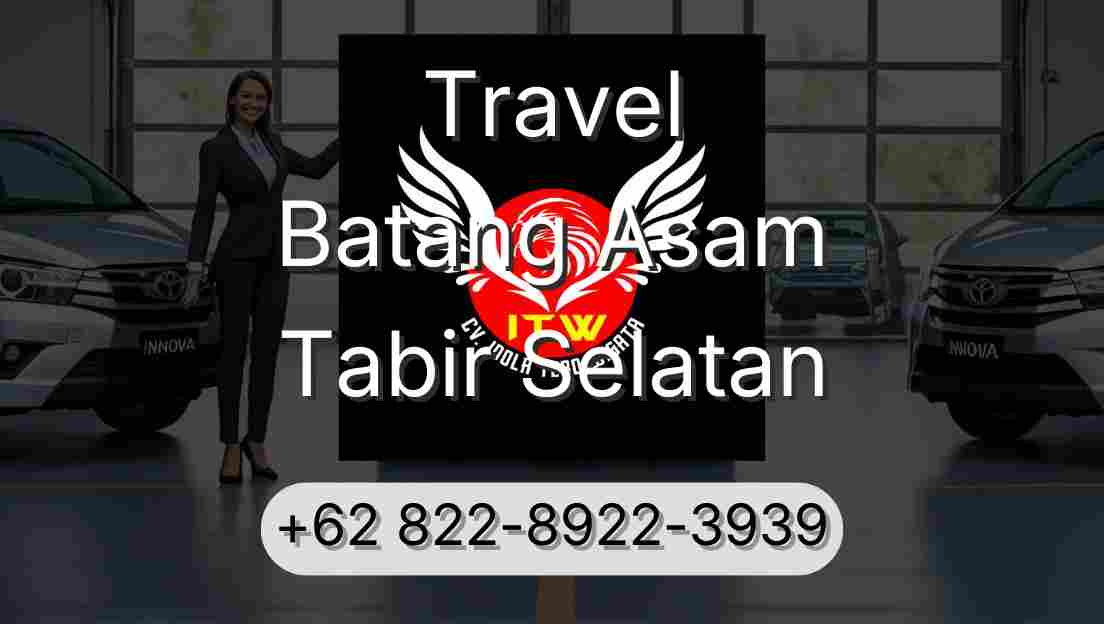 Travel Batang Asam Tabir Selatan