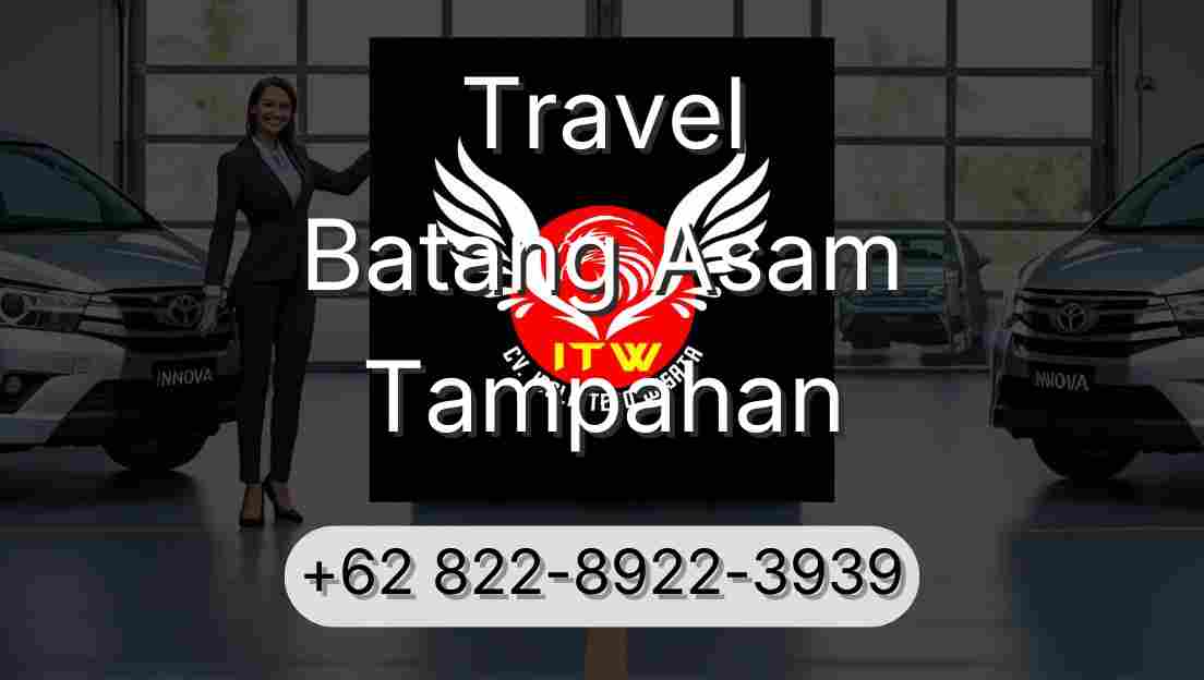 Travel Batang Asam Tampahan