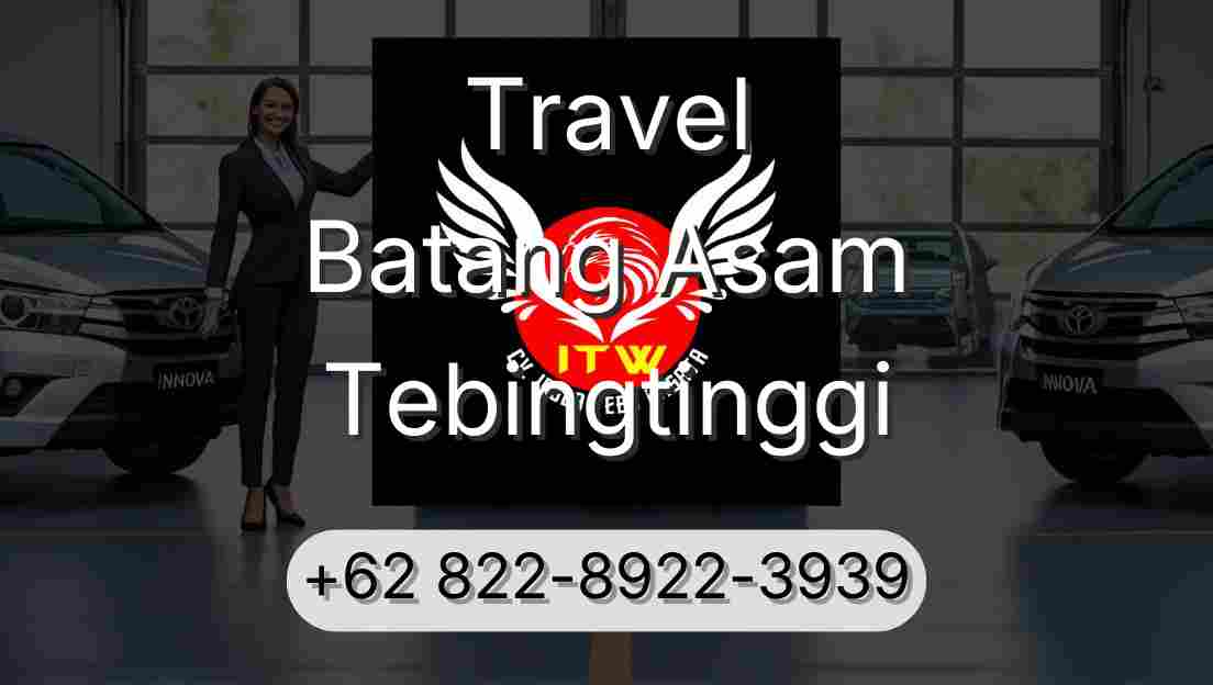Travel Batang Asam Tebingtinggi
