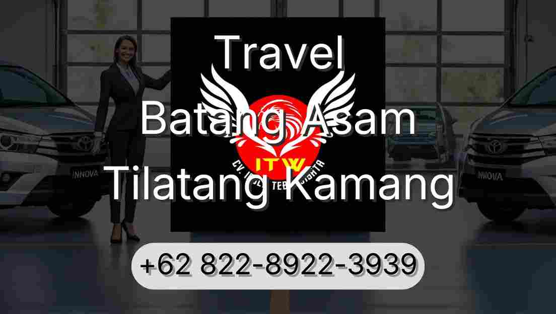 Travel Batang Asam Tilatang Kamang