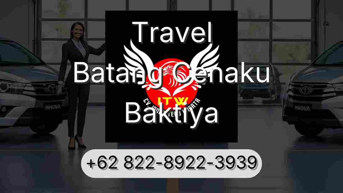 Travel Batang Cenaku Baktiya