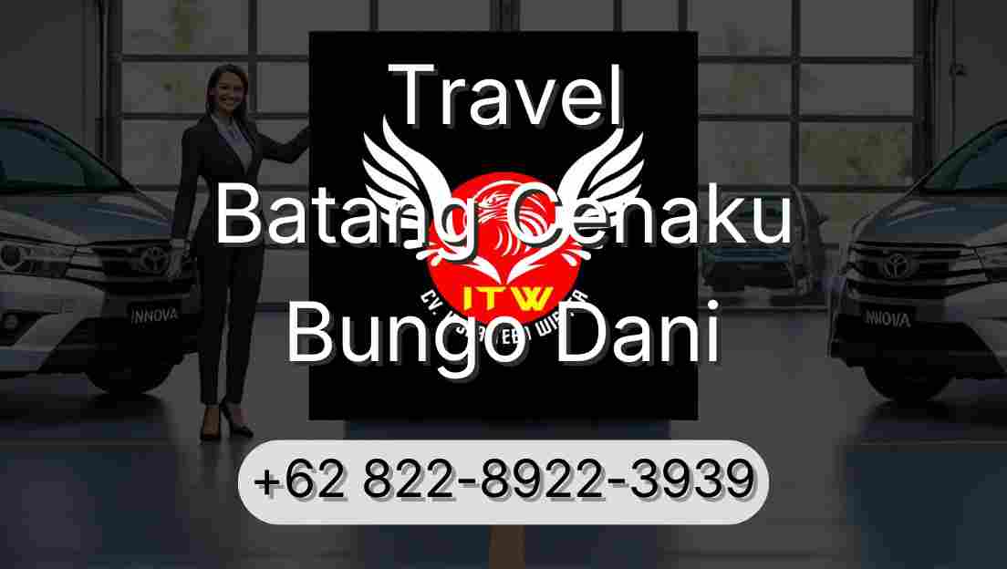 Travel Batang Cenaku Bungo Dani